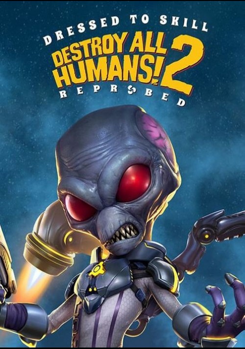Destroy All Humans! 2 Reprobed Dressed to Skill Edition Steam CD Key